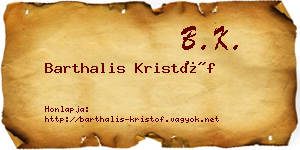 Barthalis Kristóf névjegykártya